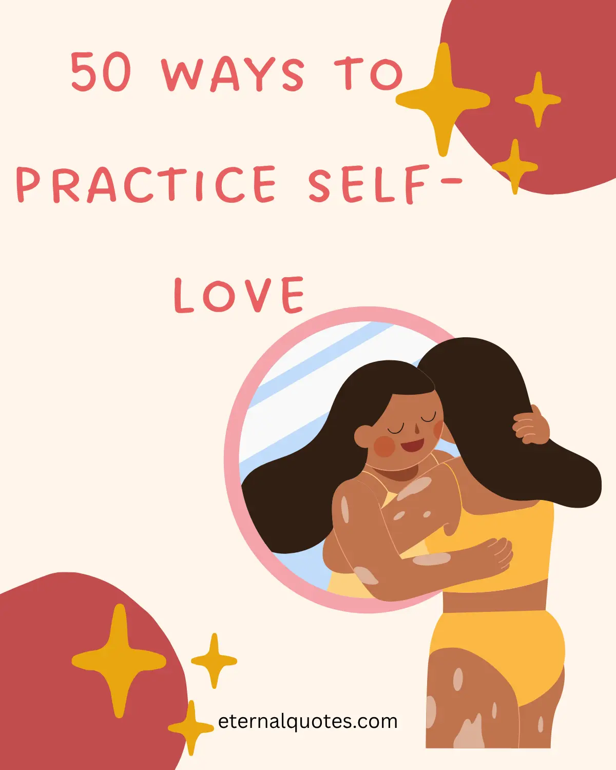 50 ways to practice self-love with simple and nurturing habits