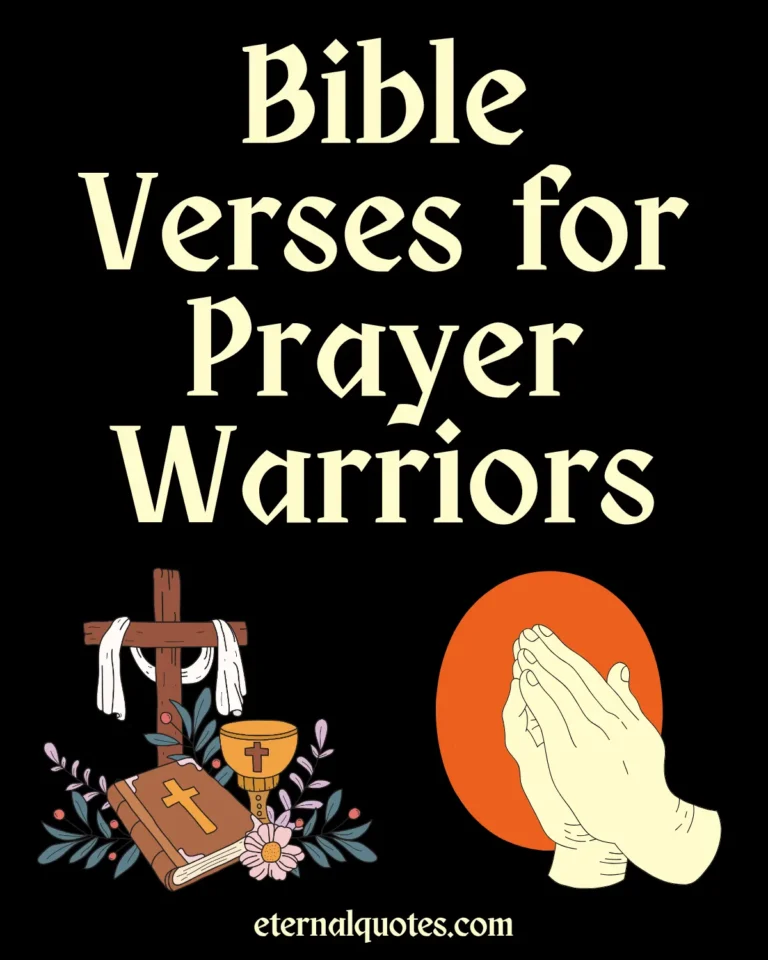 Bible verses on prayer warriors with strength and faithful devotion