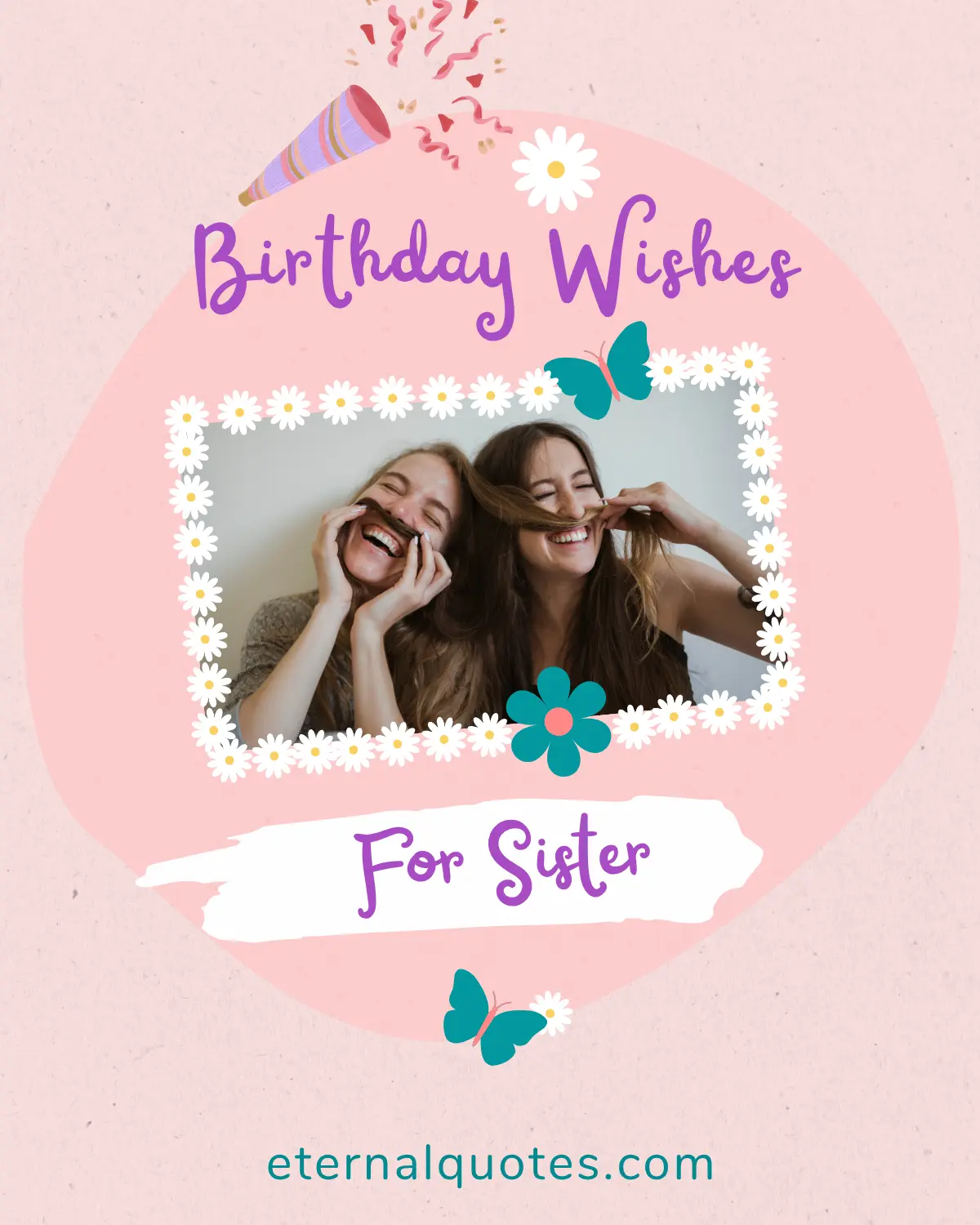 Birthday wishes for sister with love and heartfelt celebration