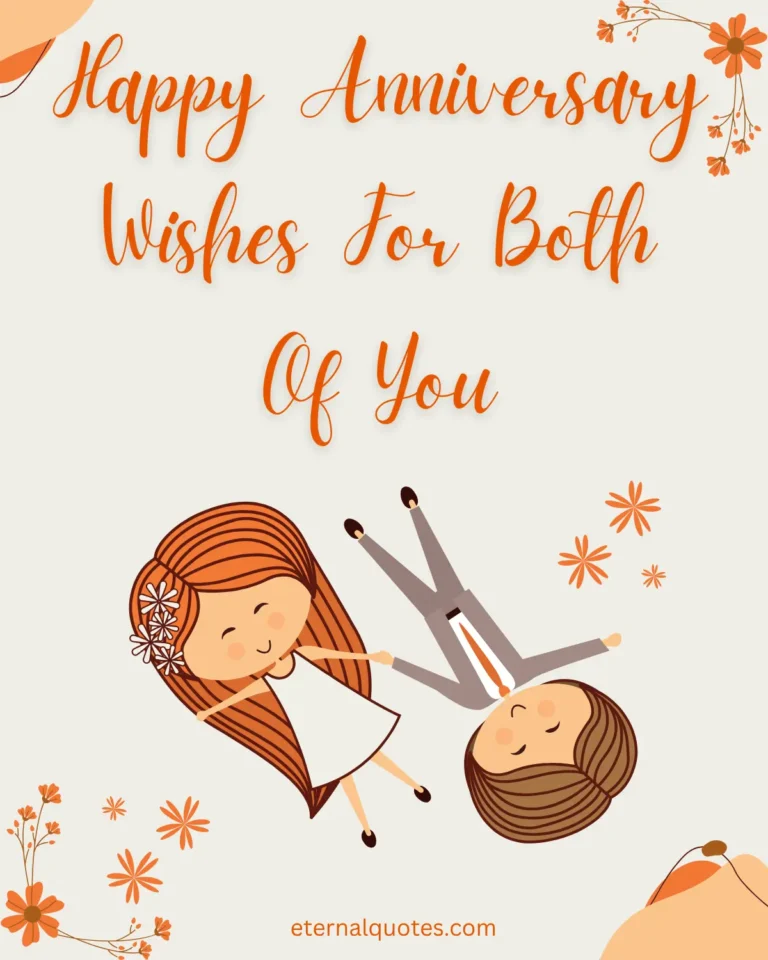 Happy anniversary wishes for both of you with love and lasting happiness