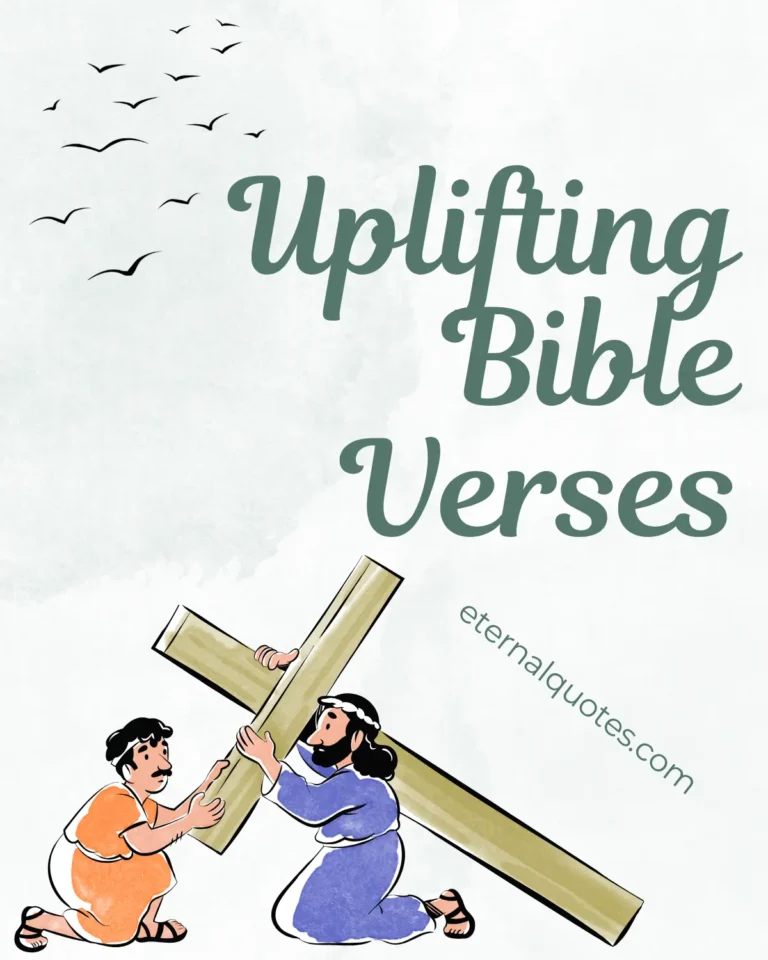 Uplifting Bible verses to bring hope and encouragement