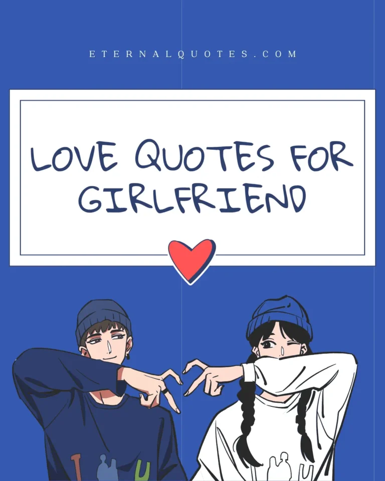 Love quotes for girlfriend about romance and deep affection