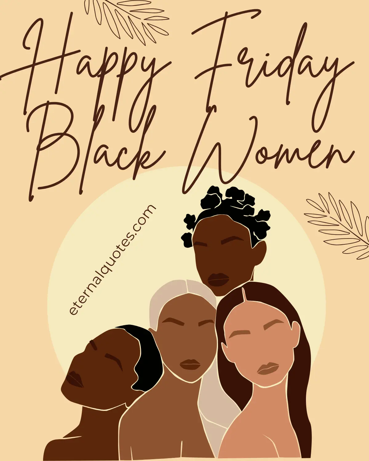 Happy Friday quotes for Black women about confidence and empowerment