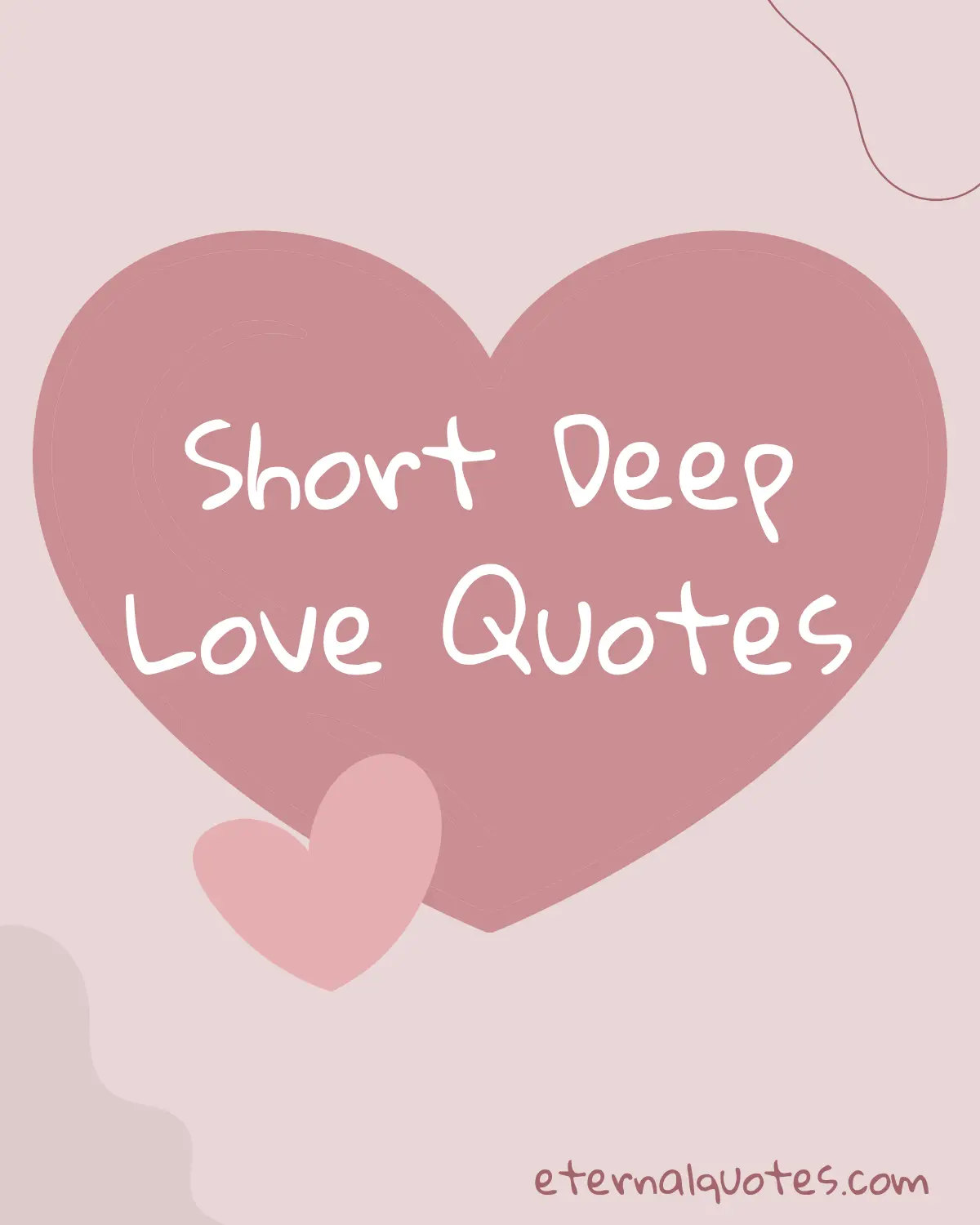 Short deep love quotes about romance and emotions