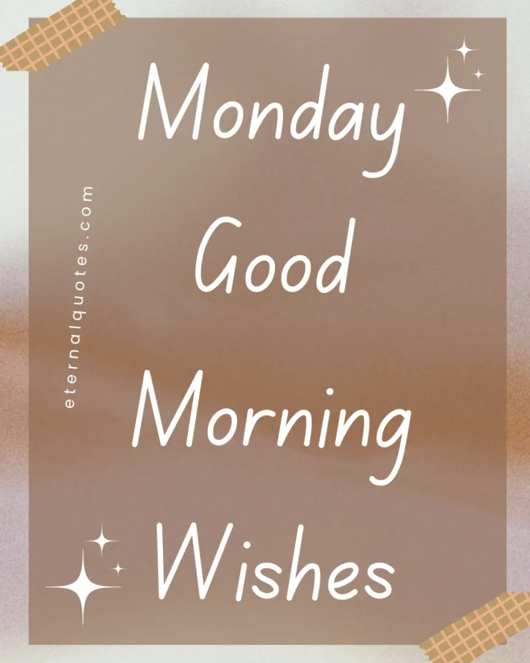 Monday good morning wishes about motivation and fresh starts