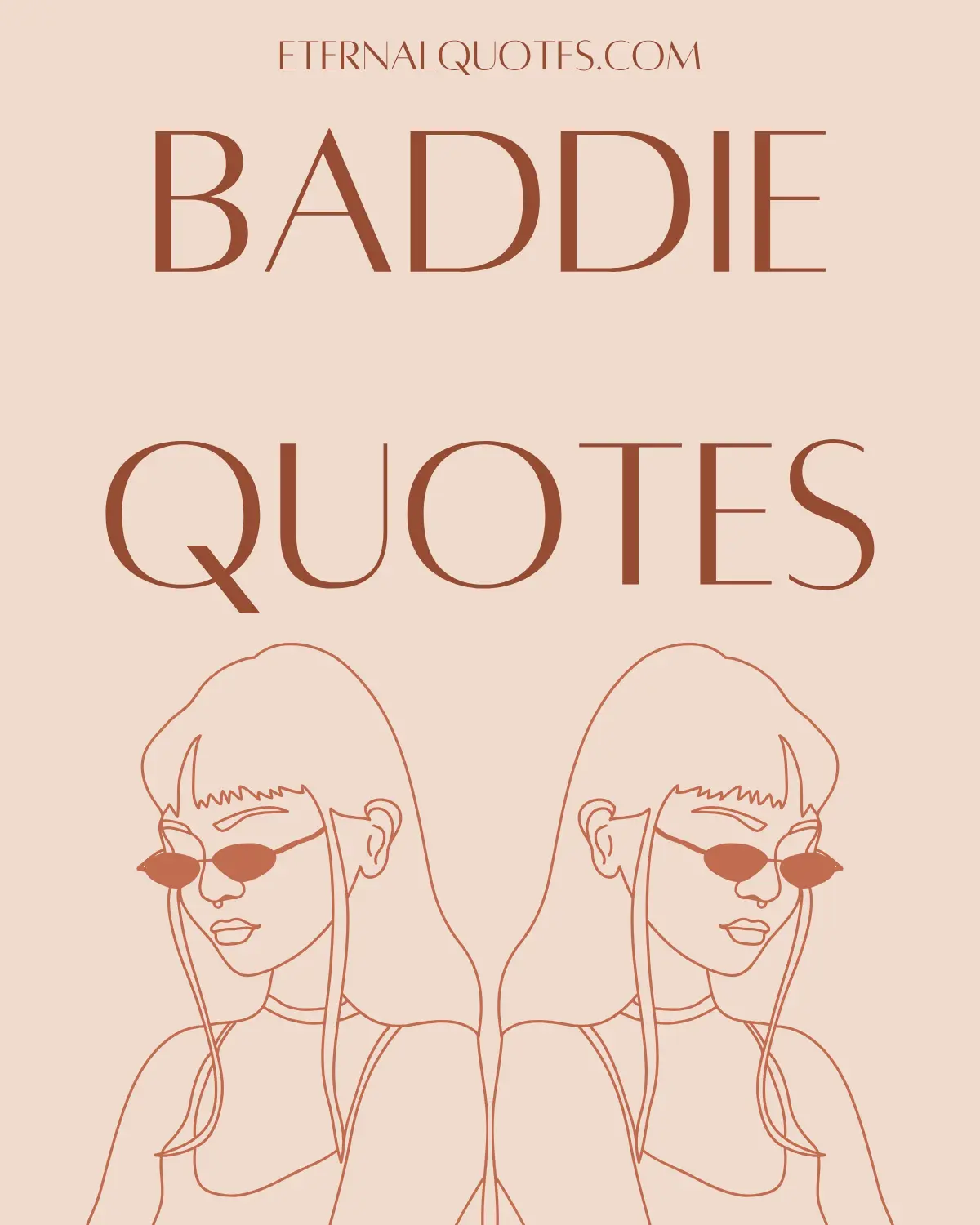 Baddie quotes about confidence, attitude and self-worth