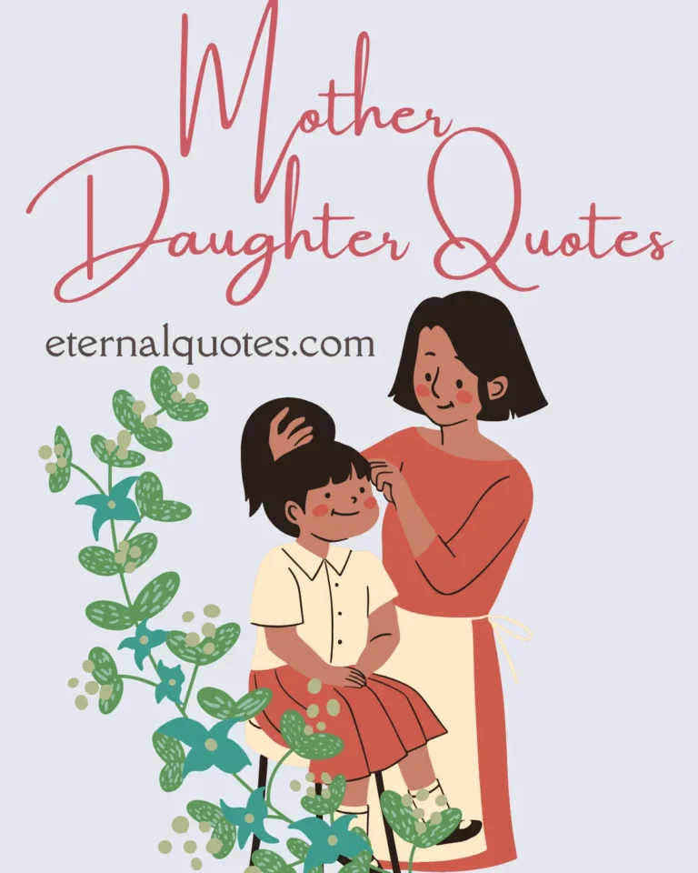 Mother daughter quotes about love, bond and family connection